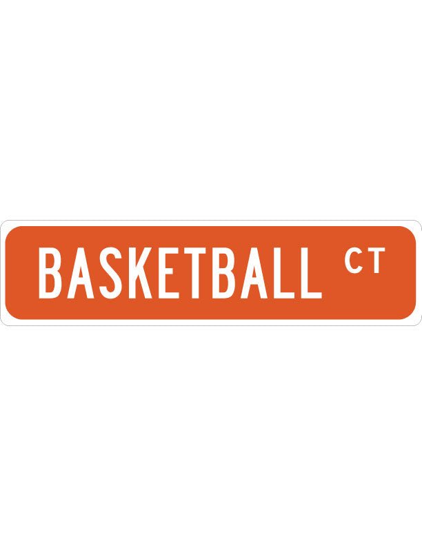 Basketball Street Sign – Aluminum Sports Sign for Man Cave, Locker Room, or Game Room