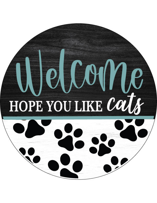 Welcome "Hope You Like Cats" Front Door Décor – Cute Cat Lover Sign for Home