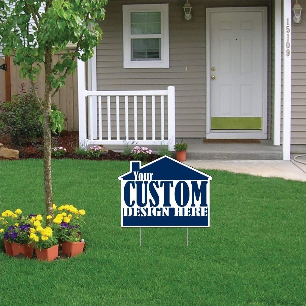 House Shaped Yard Sign - 21.5x16.5 - Corrugated Plastic
