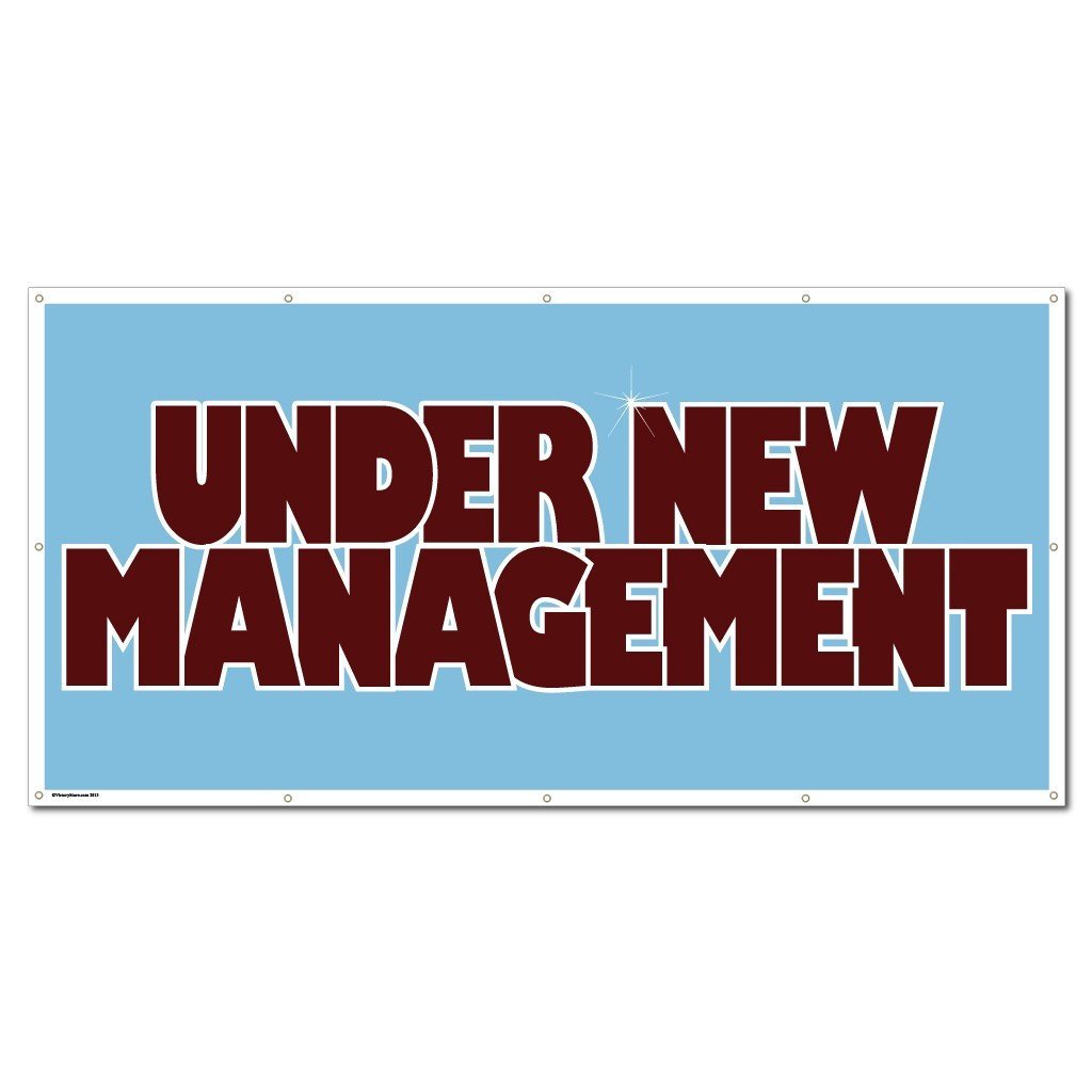 Under New Management Vinyl Banner with Grommets