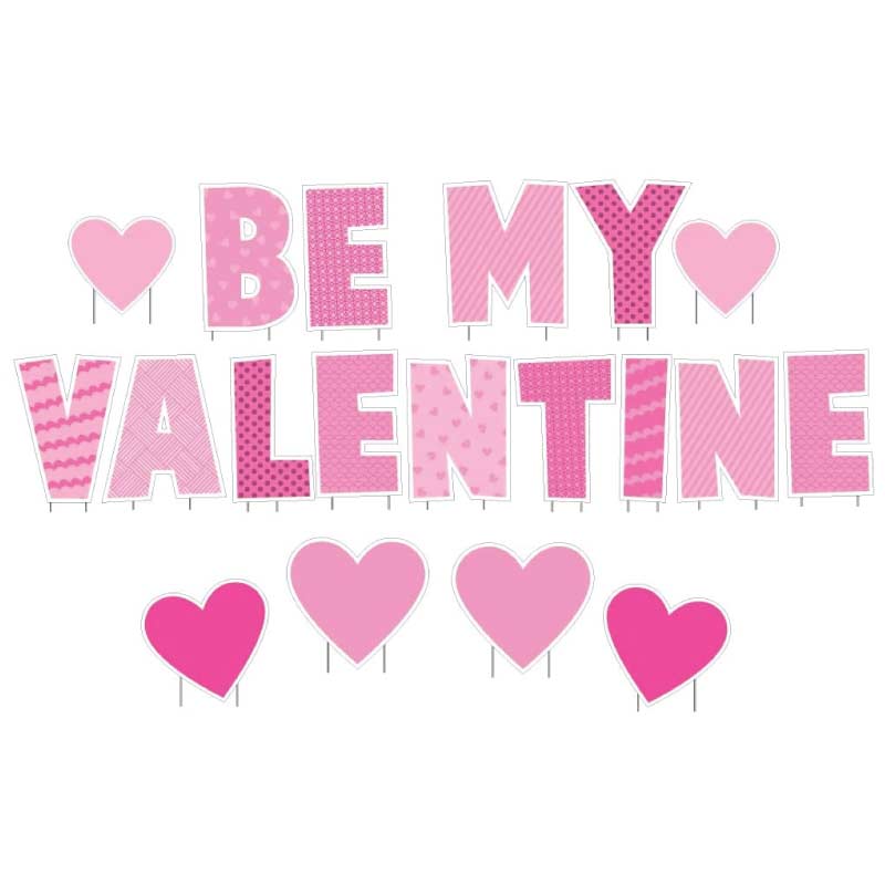 Be My Valentine Yard Sign Decoration