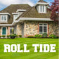 Roll Tide Yard Letters - FREE SHIPPING