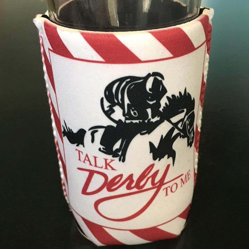 Kentucky Derby Talk Dirty To Me Koozie