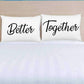 Better Together Pillowcases Set of 2