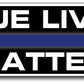 Blue Lives Matter - bumper sticker - 3"x11.5" - FREE SHIPPING