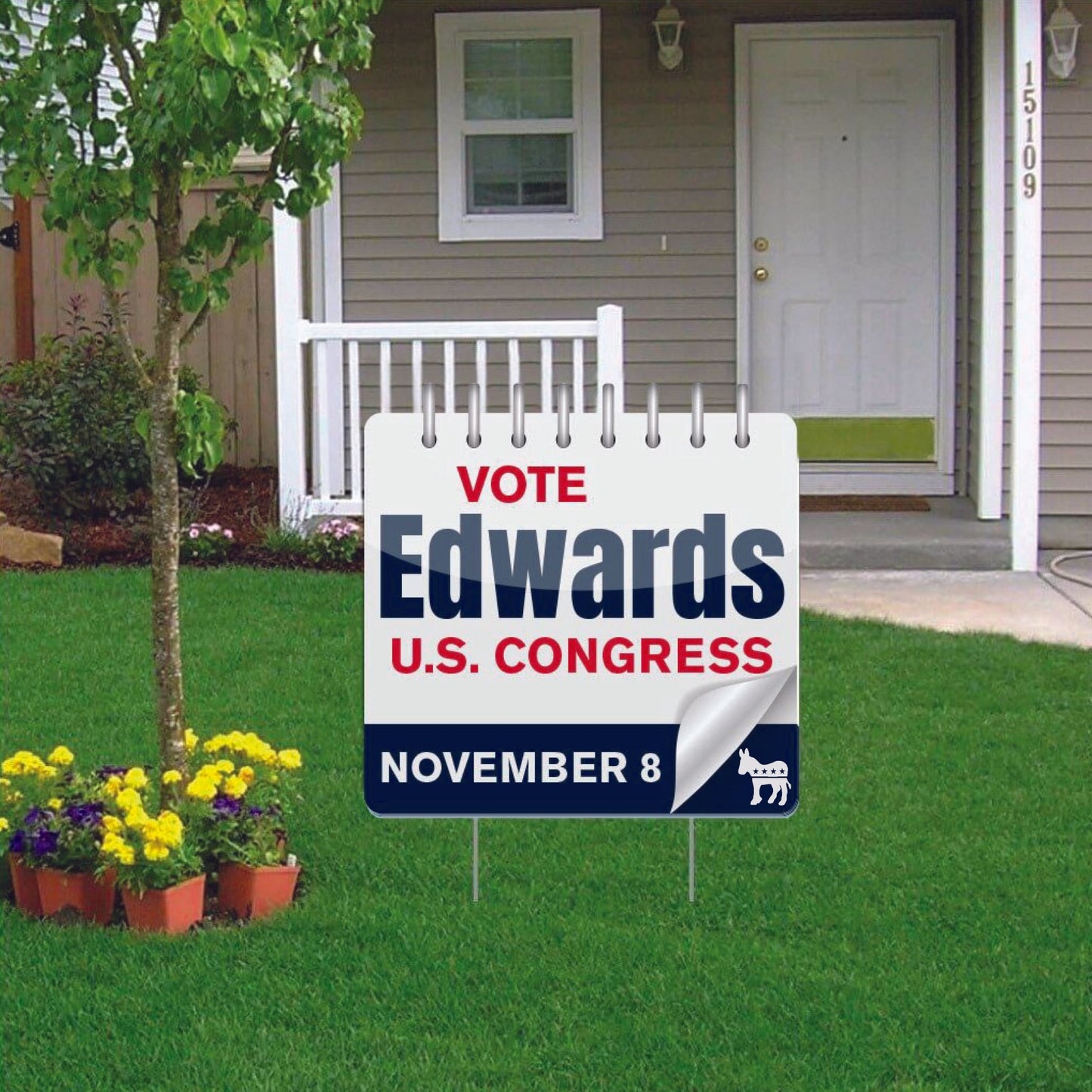 Calendar Shaped Political Yard Sign