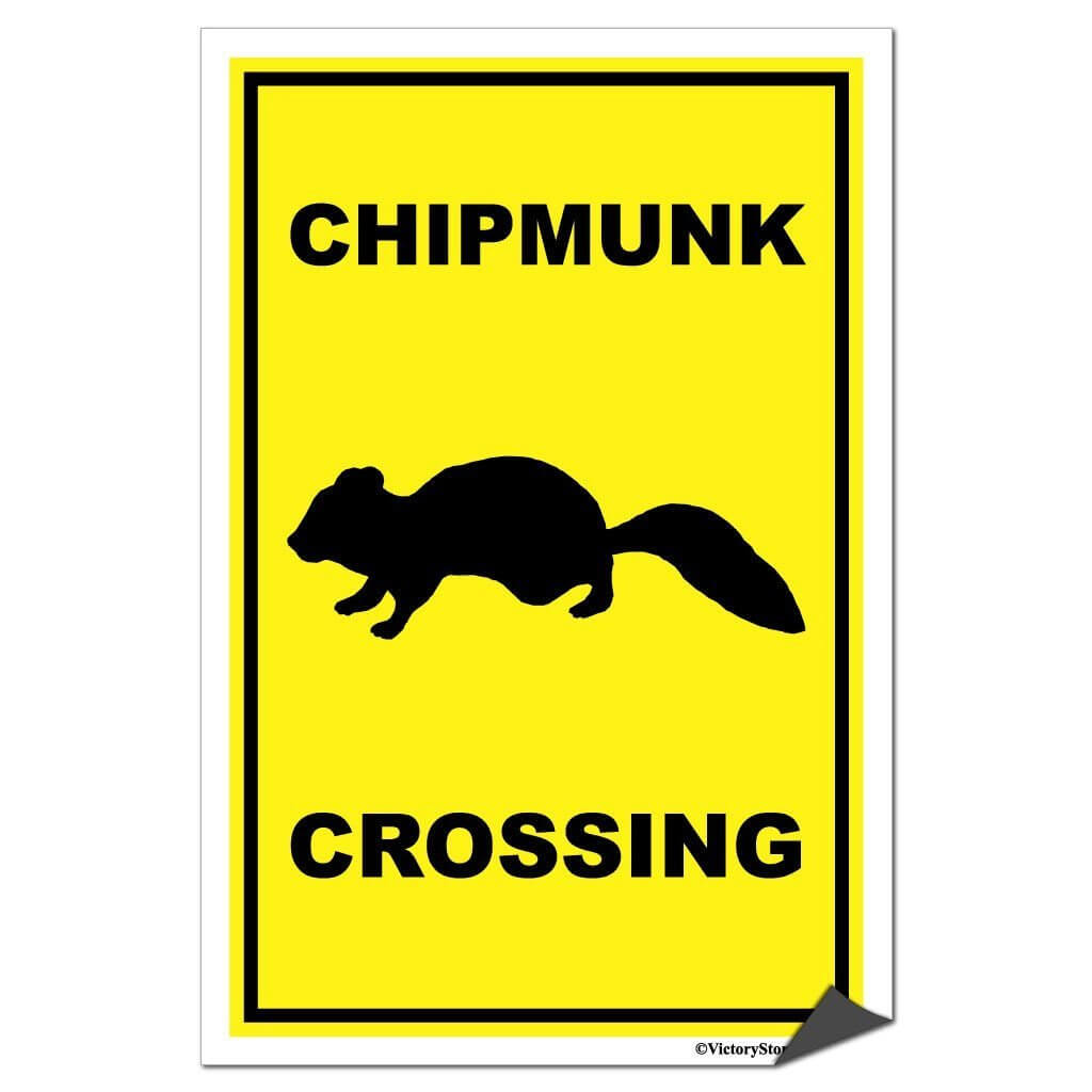 Chipmunk Crossing Sign or Sticker