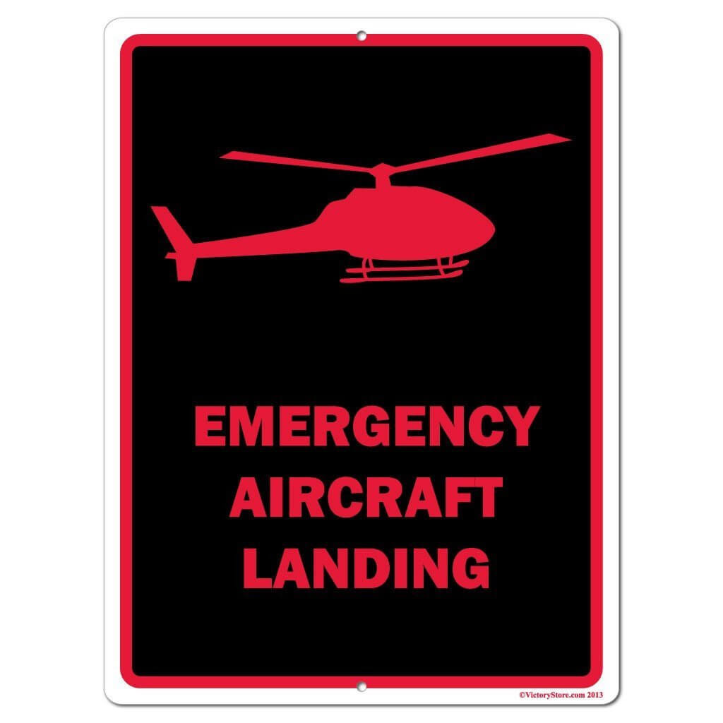 Emergency Aircraft Landing Sign or Sticker - #1