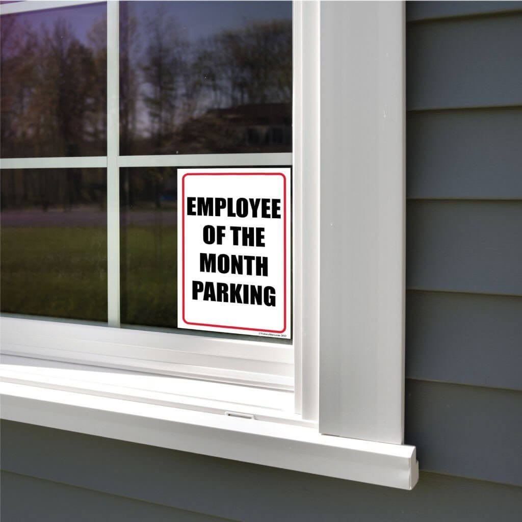 Employee of the Month Parking Sign or Sticker