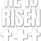 He Is Risen Easter Yard Letters