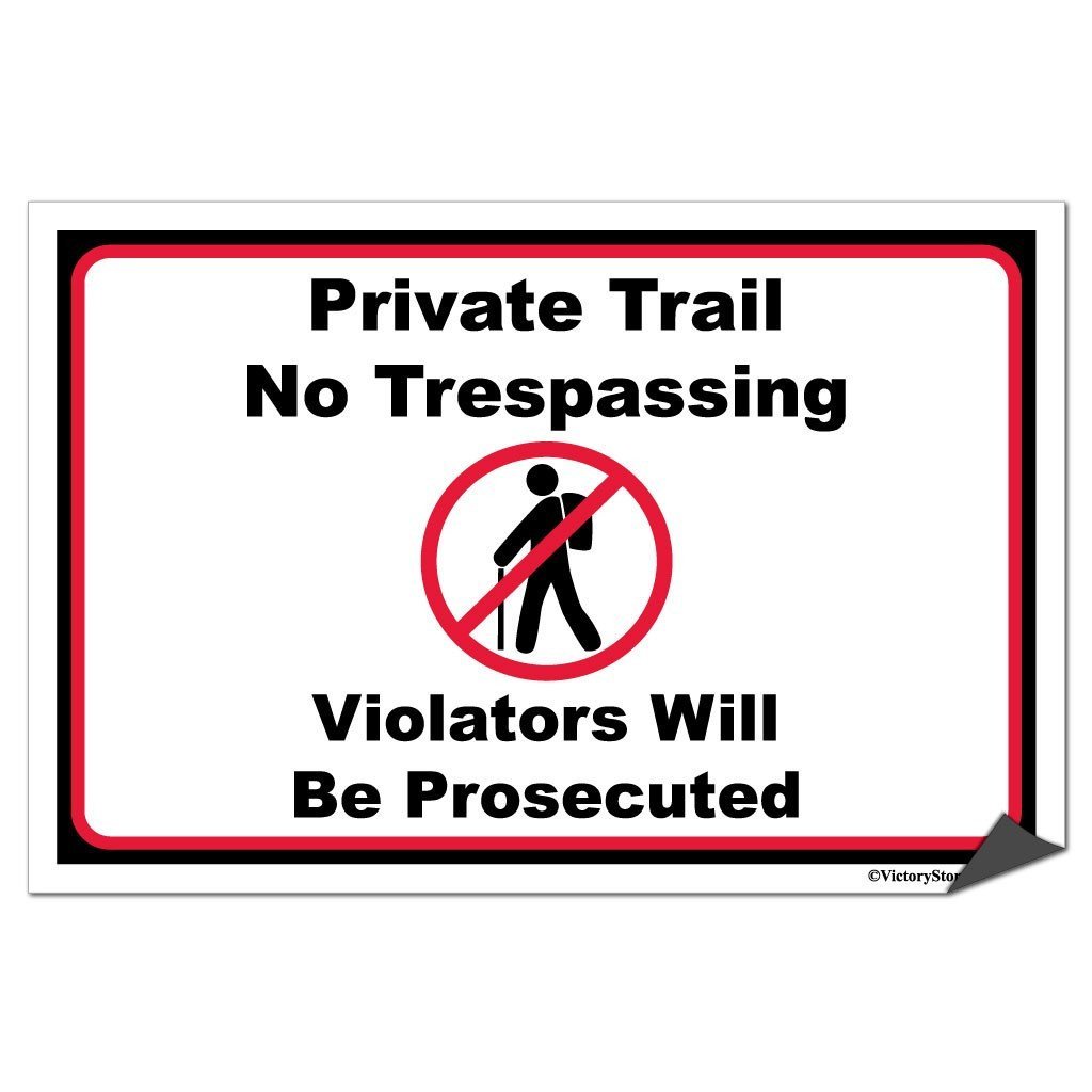 Hiking Private Trail No Trespassing Sign or Sticker - #7