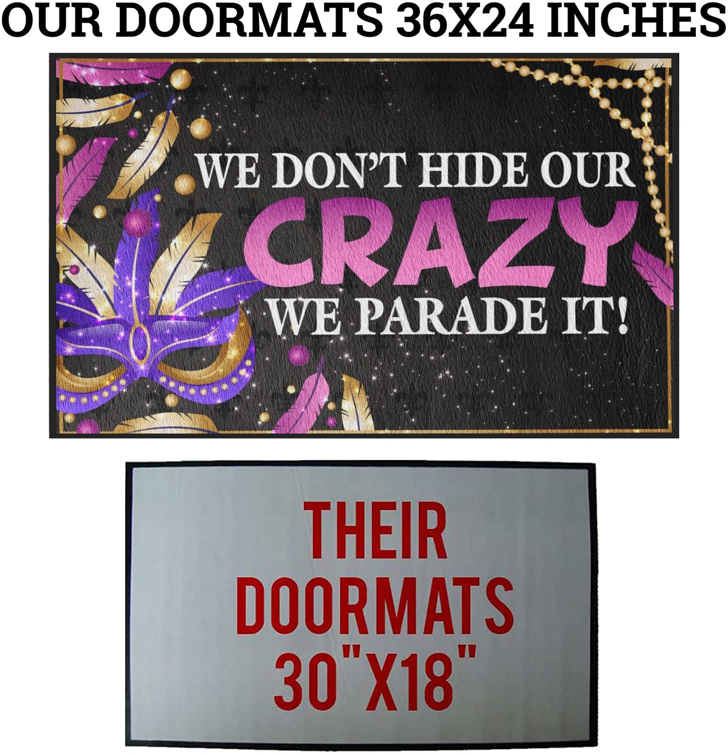 Mardi Gras We Parade It Doormat (20066)
