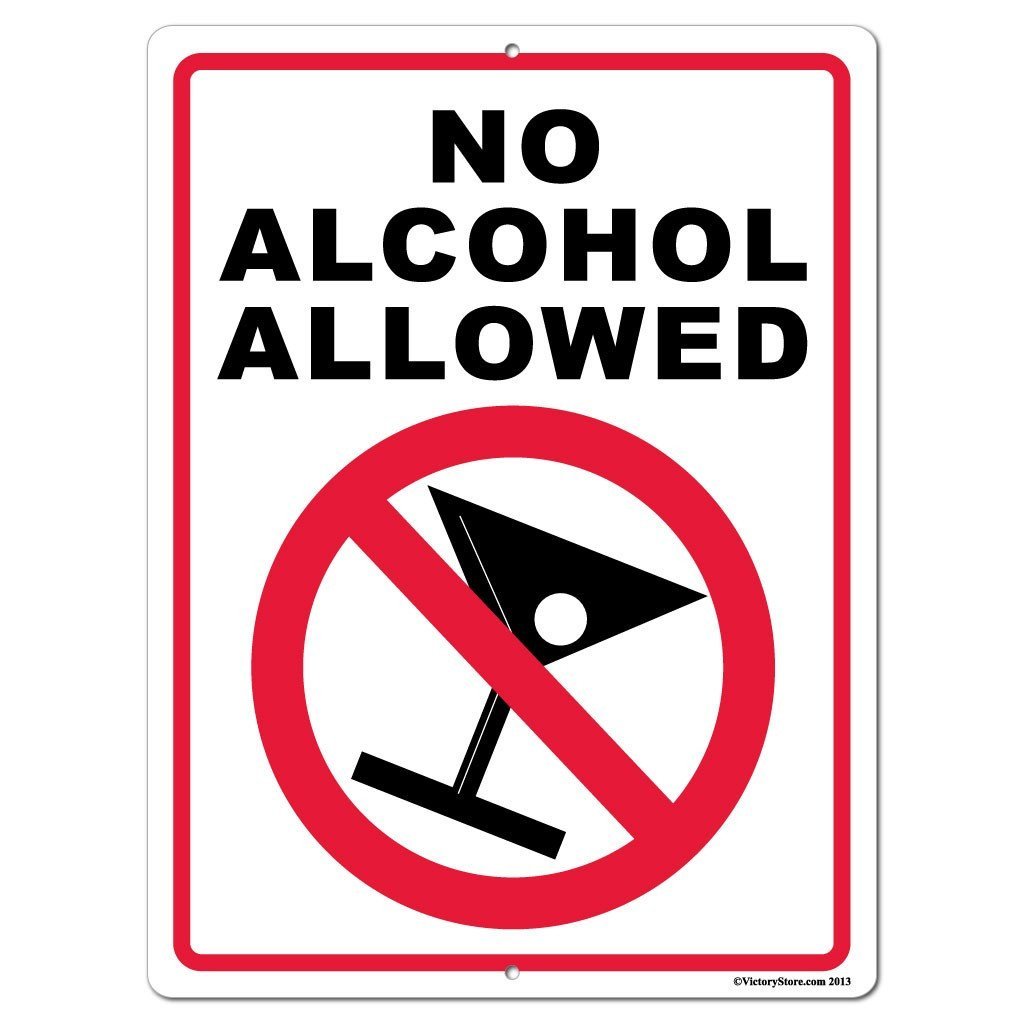 No Alcohol Allowed Sign or Sticker - #5