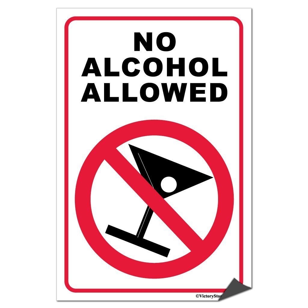 No Alcohol Allowed Sign or Sticker - #5