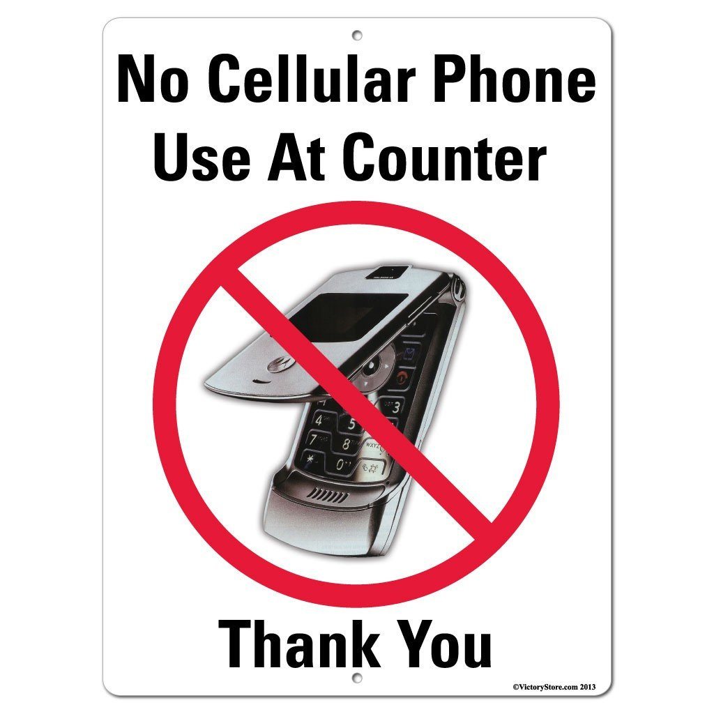 No Cellular Phone Use At Counter Sign or Sticker - #9