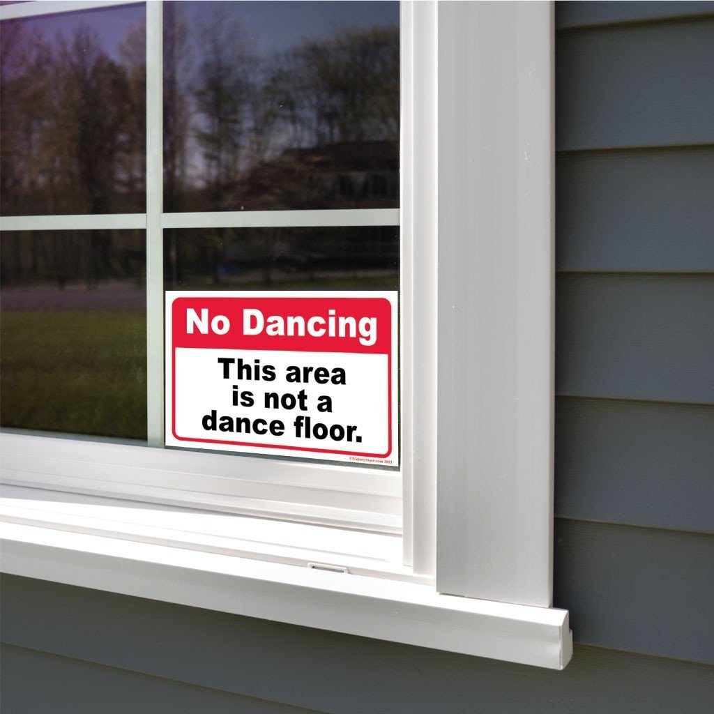 No Dancing Sign or Sticker - #1