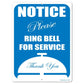 Please Ring Bell for Service Notice Sign or Sticker - #4