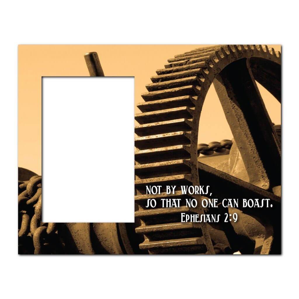 Ephesians 2:9 Decorative Picture Frame - Holds 4x6 Photo
