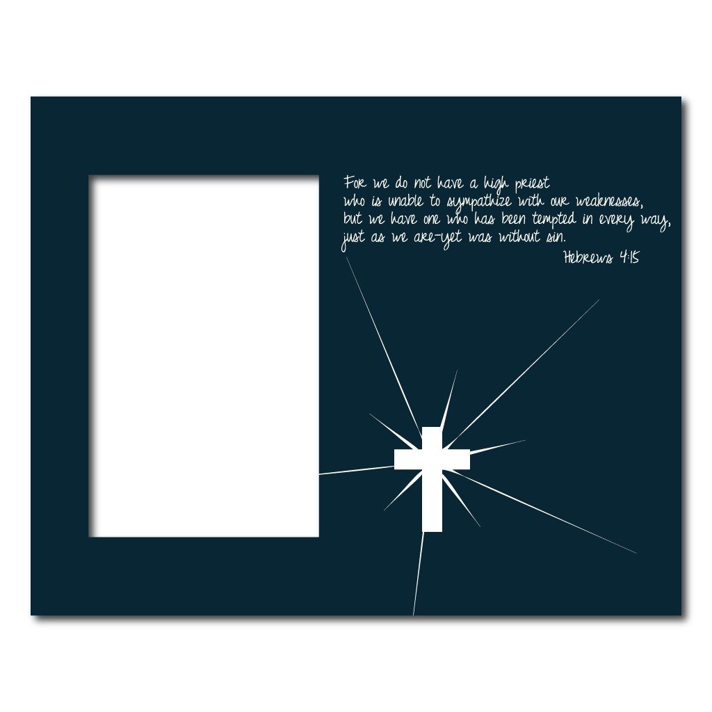 Hebrews 4:15 Decorative Picture Frame - Holds 4x6 Photo