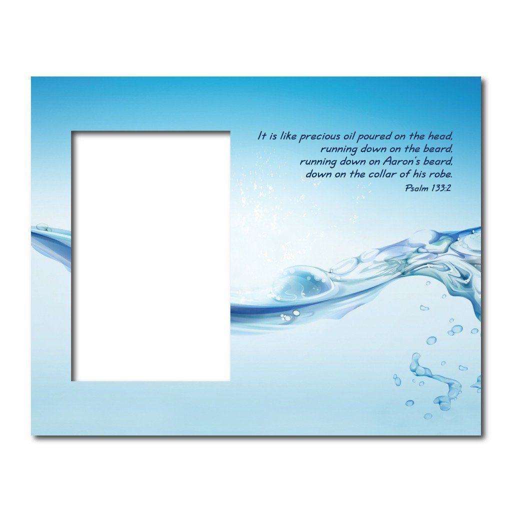 Psalm 133:2 Decorative Picture Frame - Holds 4x6 Photo