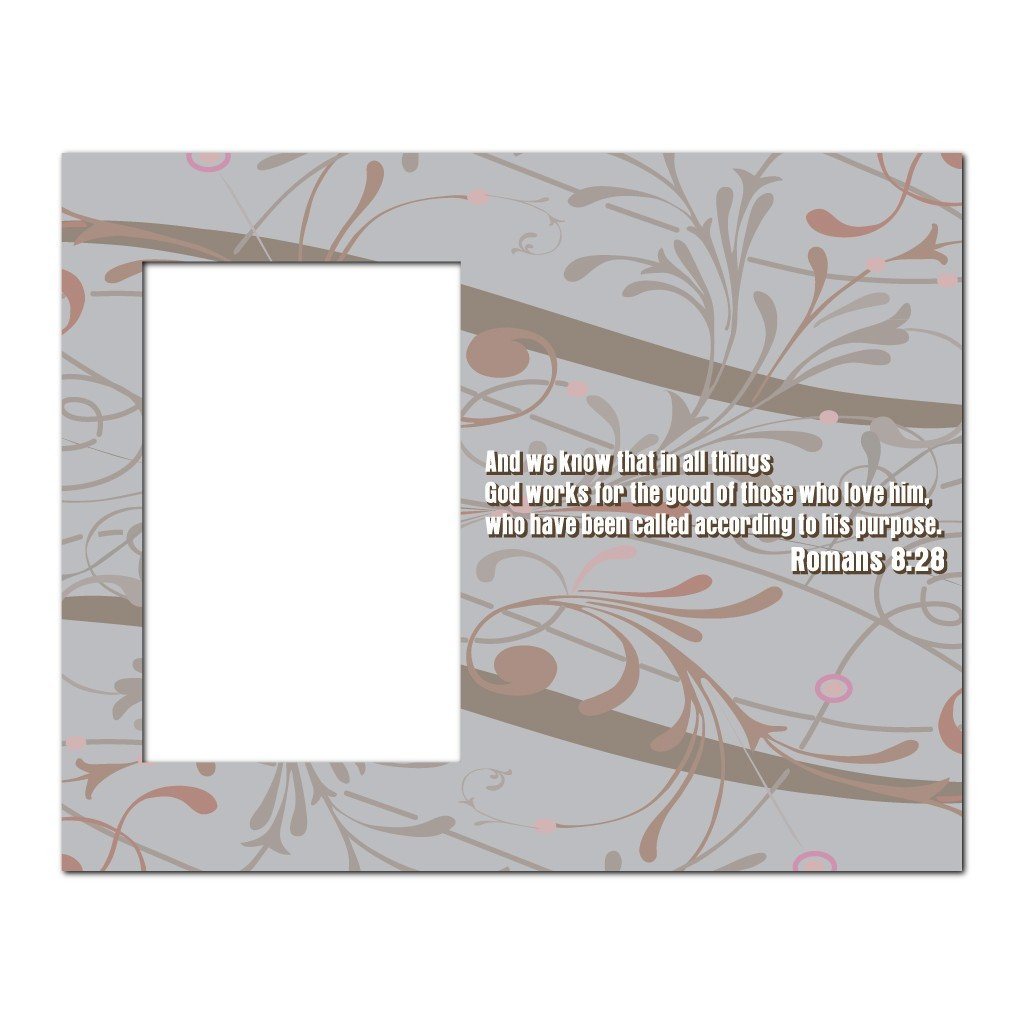 Romans 8:28 Decorative Picture Frame - Holds 4x6 Photo