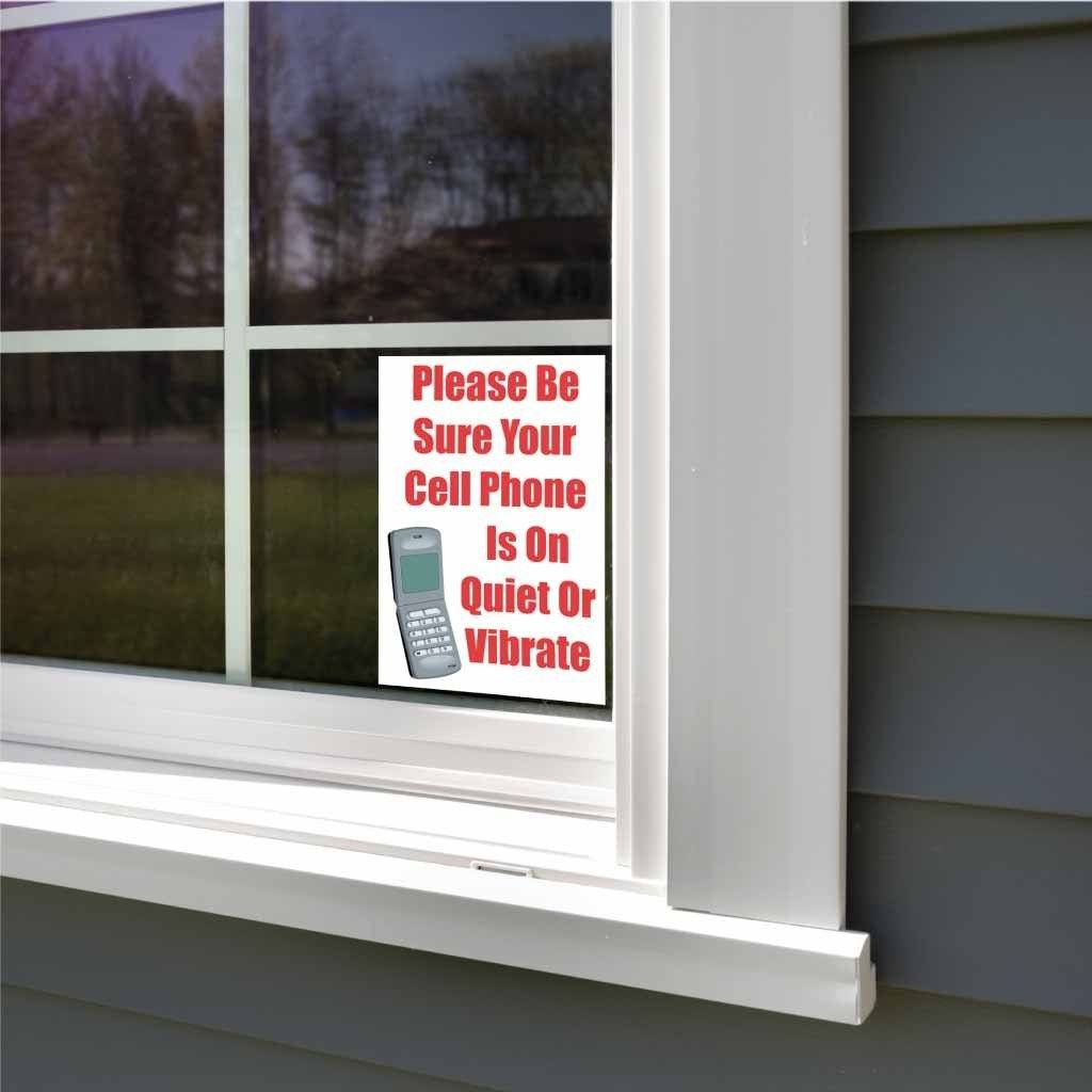 Please Be Sure Your Cell Phone is on Quiet or Vibrate Signage VictoryStore.com Please Be Sure Your Cell Phone is on Quiet or Vibrate Signage VictoryStore.com