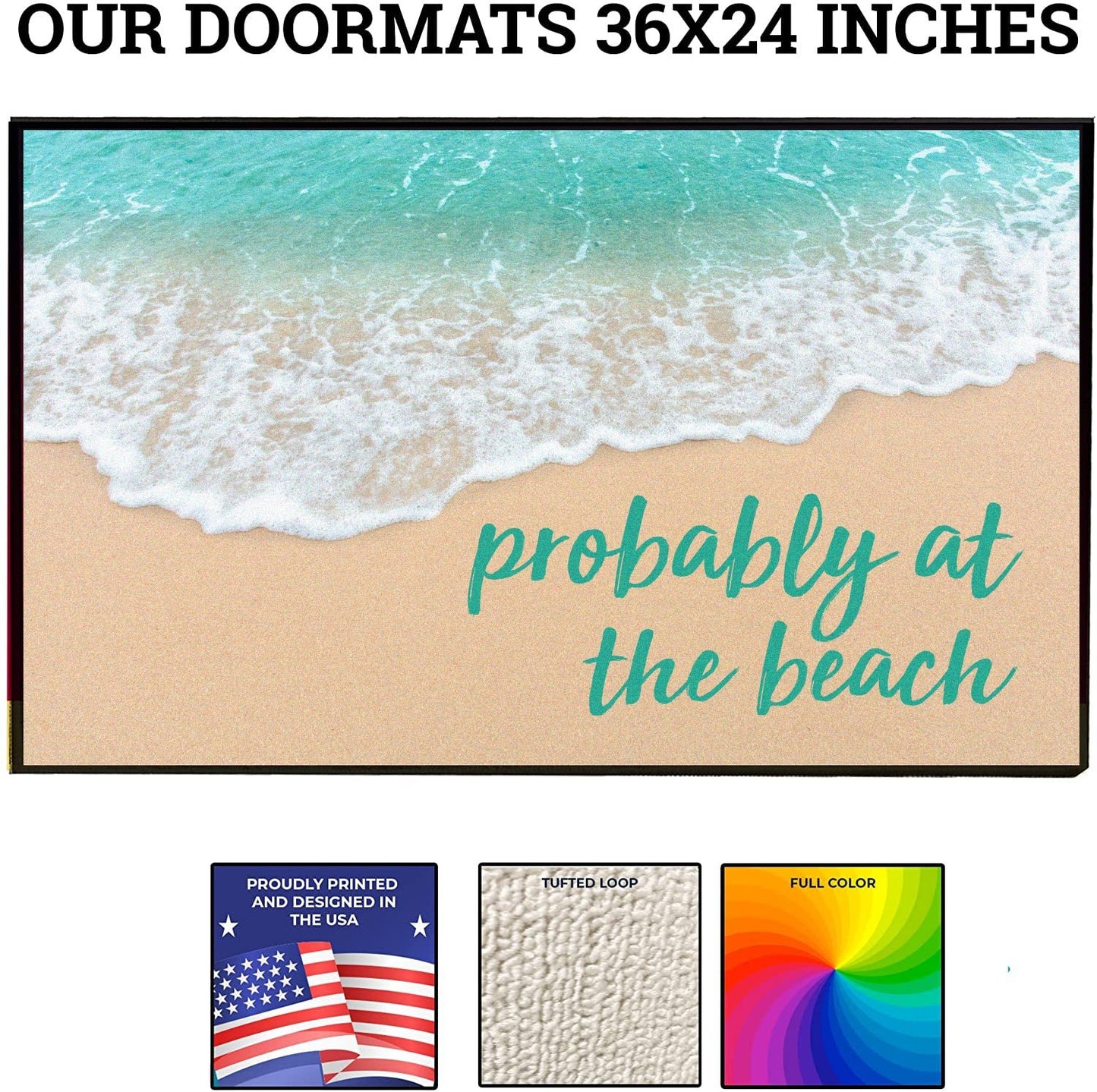 Probably at the Beach Doormat