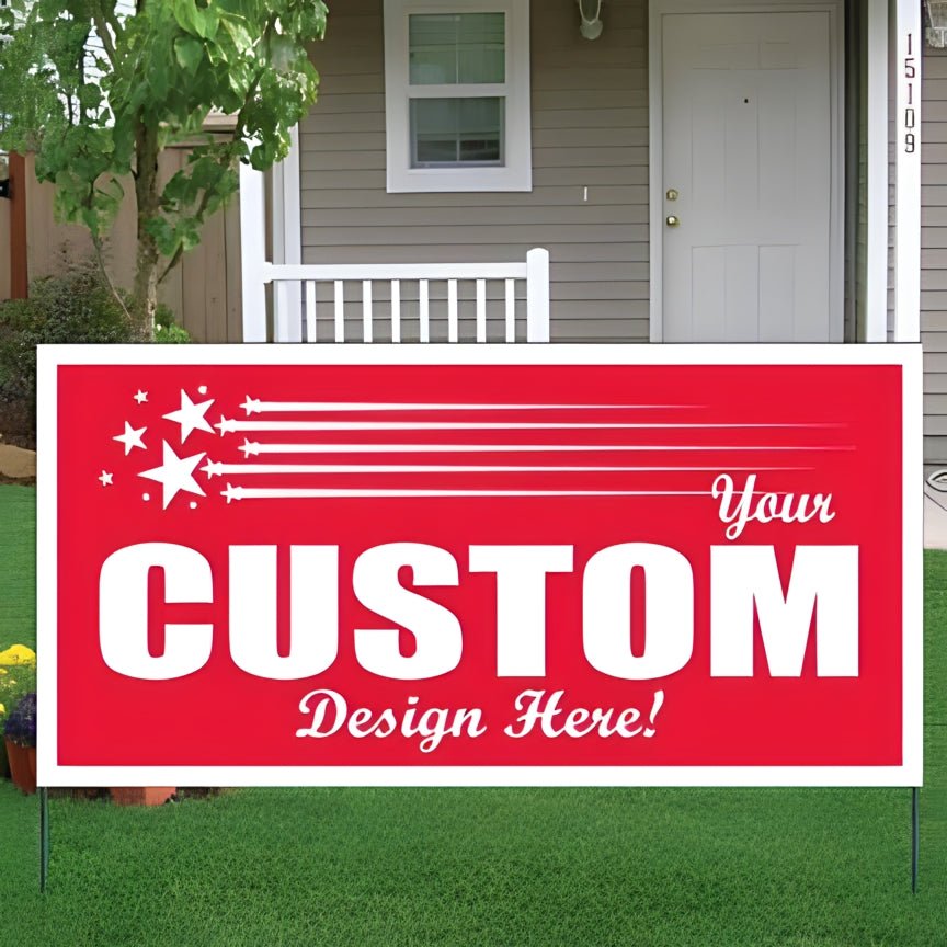 Same Day Yard Signs | 4' x 8'