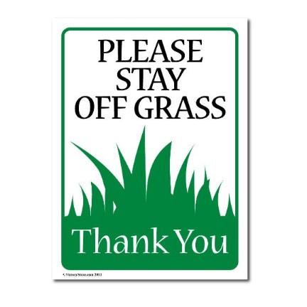 PLEASE STAY OFF THE GRASS - 9"x12" Corrugated Plastic Yard Sign - FREE SHIPPING