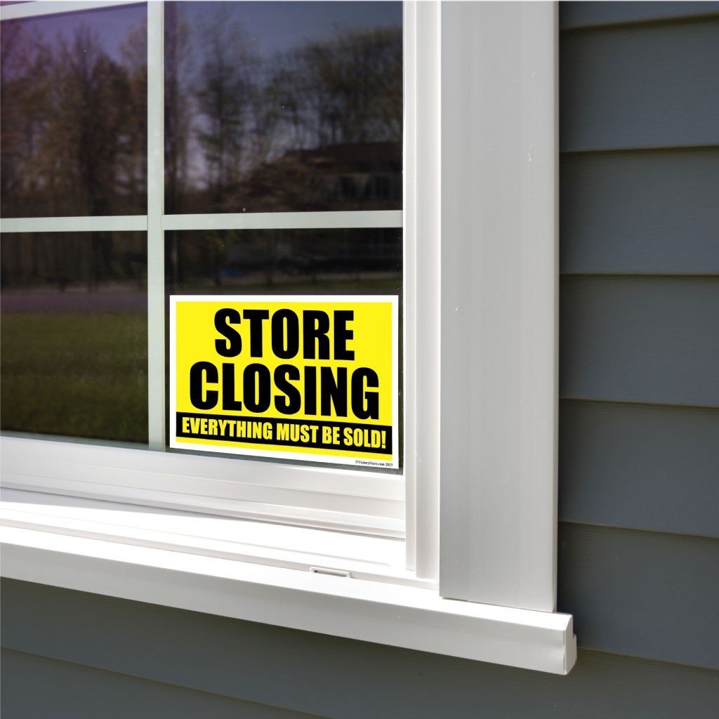 Store Closing Everything Must Be Sold Sign or Sticker - #6