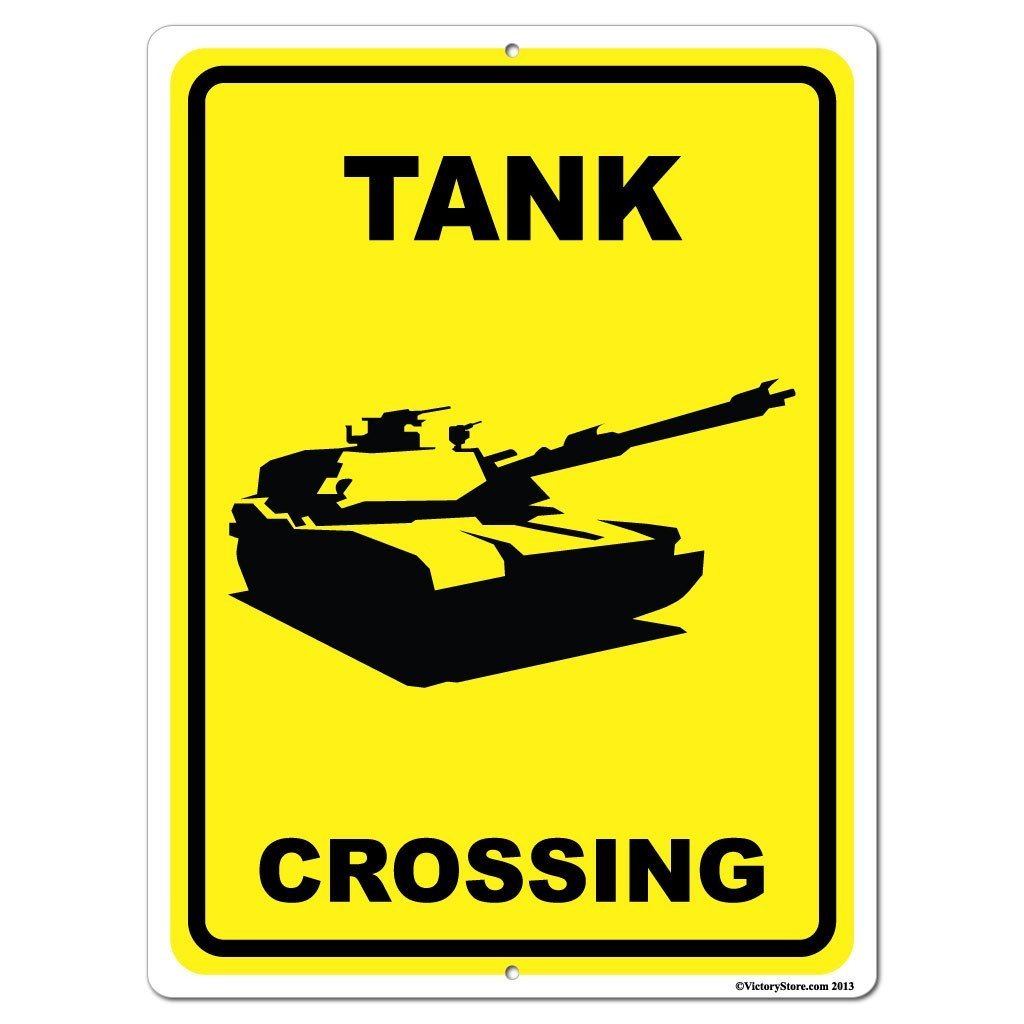 Tank Crossing Sign or Sticker