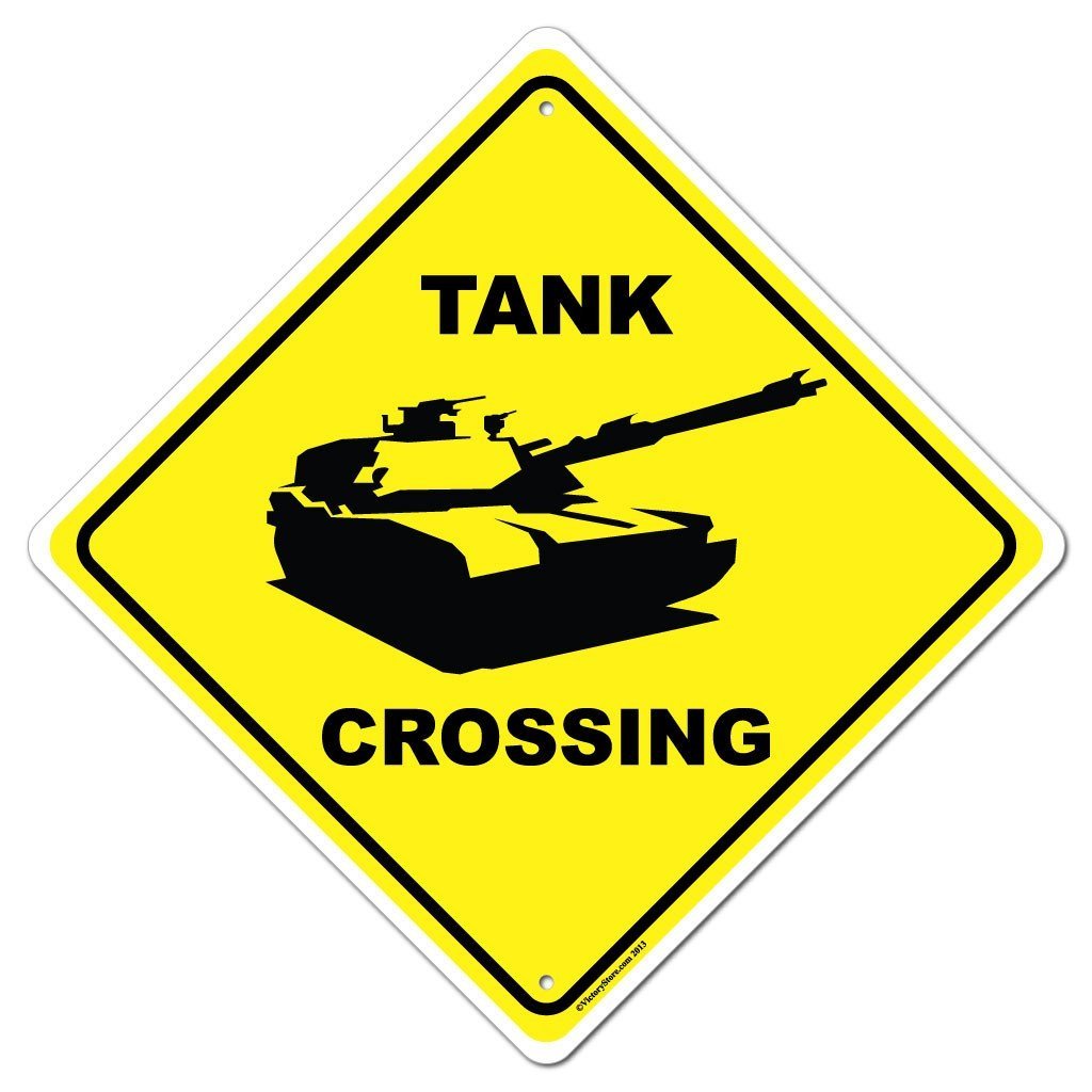 Tank Crossing Sign or Sticker