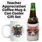 Teacher Appreciation Coffee Mug & Can Cooler Teacher Gift Pack