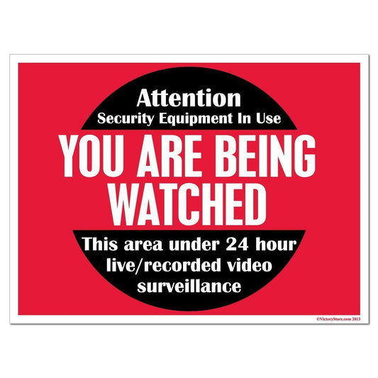 You Are Being Watched Security Surveillance Sign or Sticker - #3