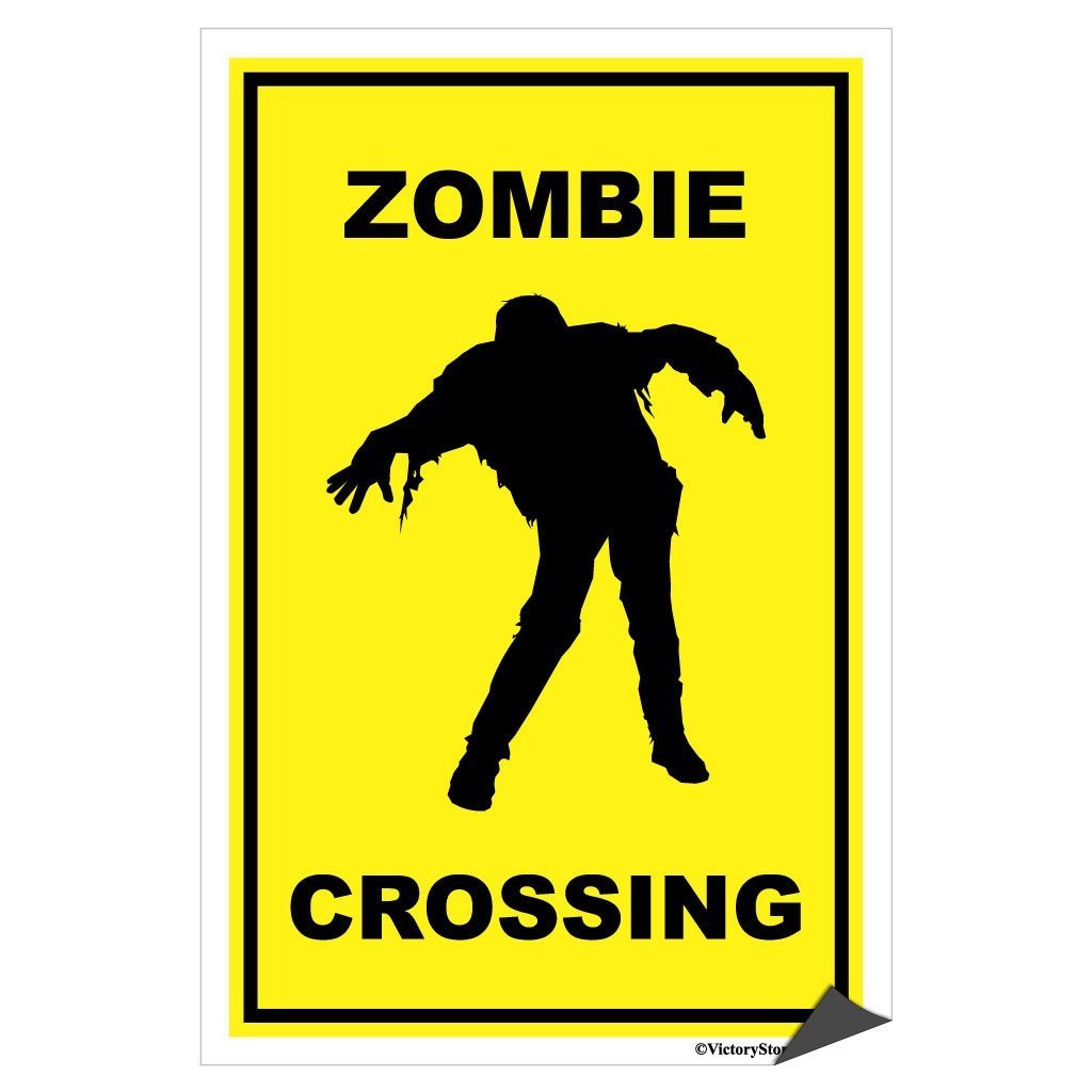 Zombie Crossing Sign or Sticker