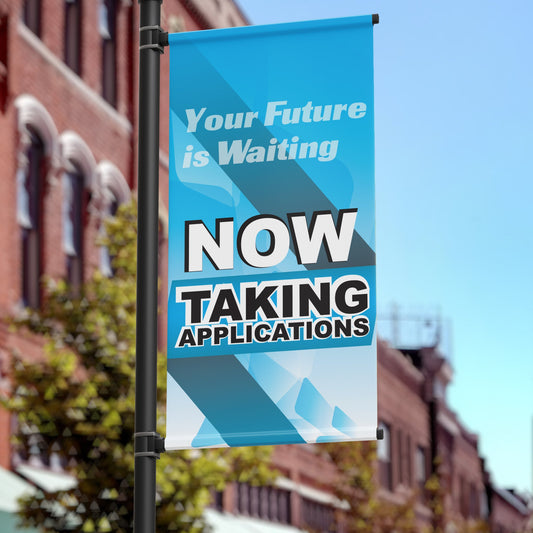 18"x36" Business Pole Banner, Taking Applications