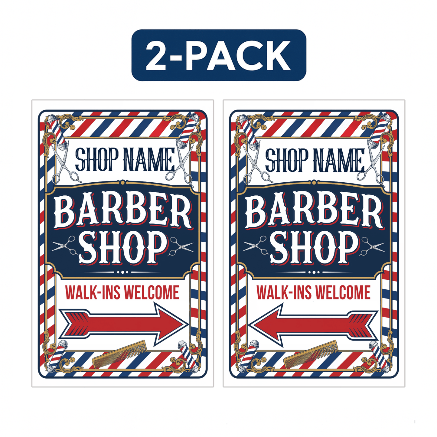 2 - Pack Custom Barber Shop A - Frame Signs – Walk - Ins Welcome with Directional Arrows – 2 - Sided 24"x38" Red White Blue Plastic Sandwich Board