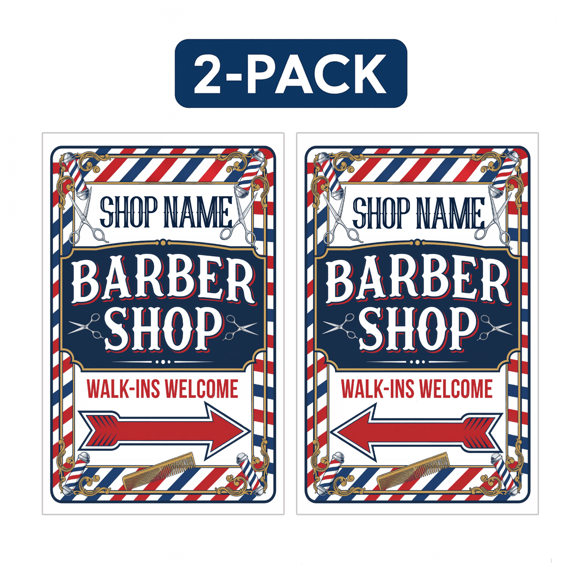 2 - Pack Custom Barber Shop A - Frame Signs – Walk - Ins Welcome with Directional Arrows – 2 - Sided 24"x38" Red White Blue Plastic Sandwich Board