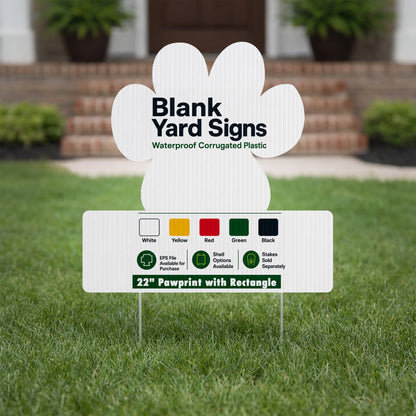 22" Pawprint with Rectangle Corrugated Plastic Yard Sign Blank