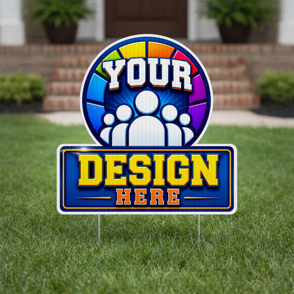 22x22" Circle with Rectangle Yard Sign
