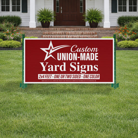 2'x4' Union Label Road Signs, One Color