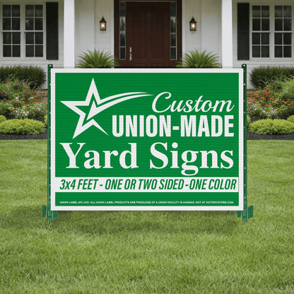 3'x4' Union Label Road Signs, One Color