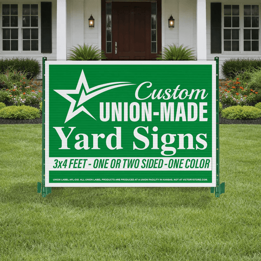 3'x4' Union Label Road Signs, One Color