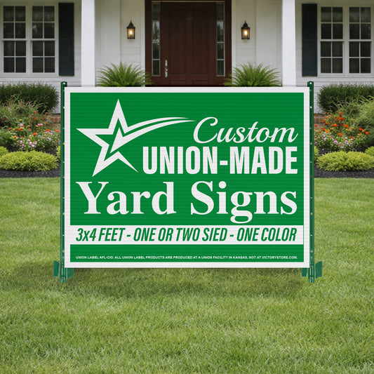 3'x4' Union Label Road Signs, One Color