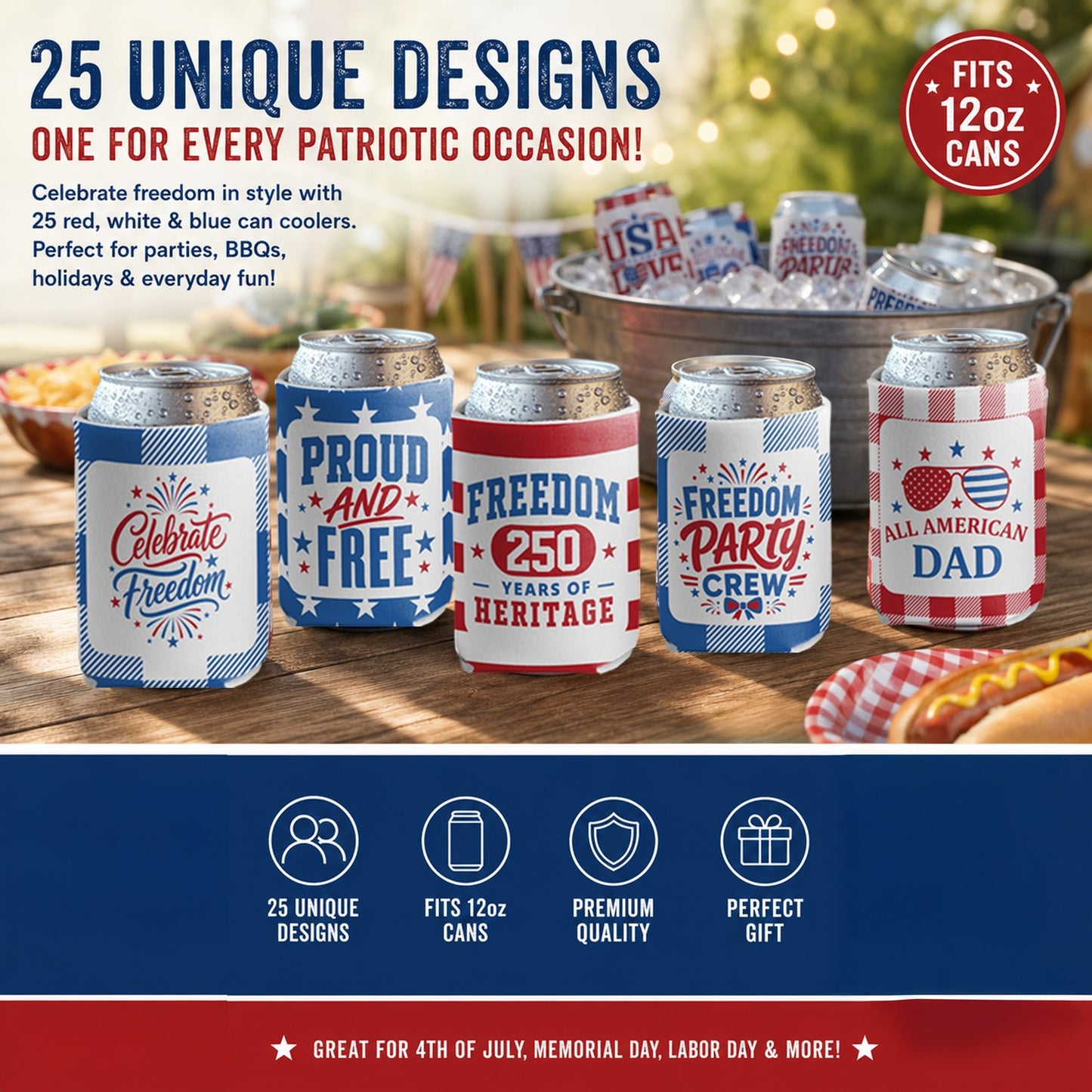 4th of July Can Coolers America's 250th Anniversary, 25 Unique Patriotic Designs, Fits 12oz Cans