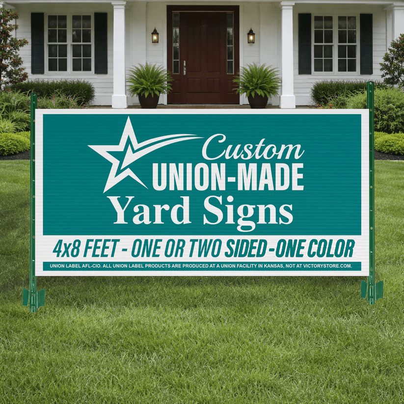 4'x8' Union Label Road Signs, One Color