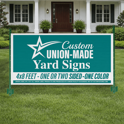 4'x8' Union Label Road Signs, One Color