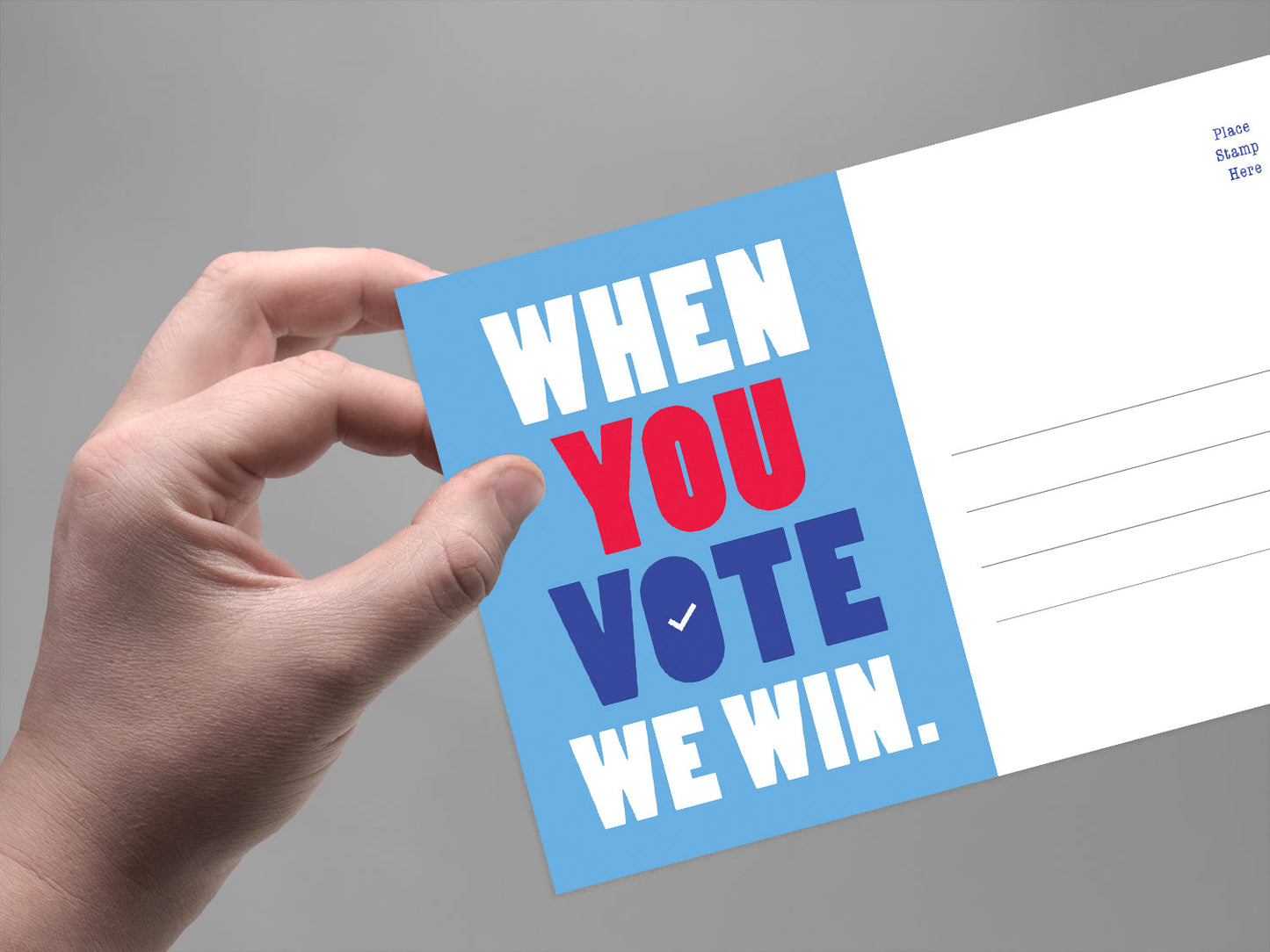 When You Vote We Win Blank 4x6 Voter Postcards