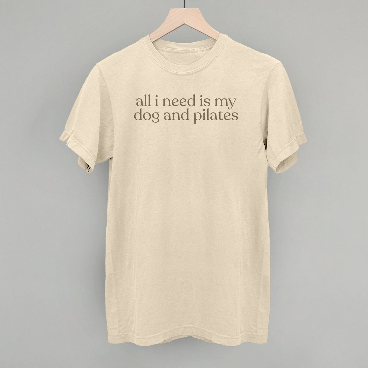 All I Need Is My Dog And Pilates Sweatshirt