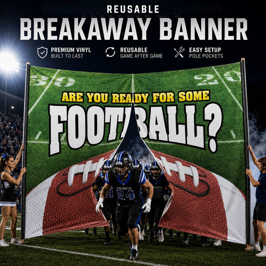 Are You Ready for Some Football? Breakaway Banner